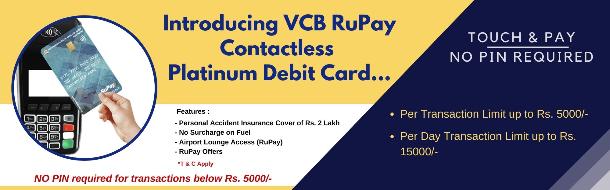 RuPay Contactless Platinum Debit Card